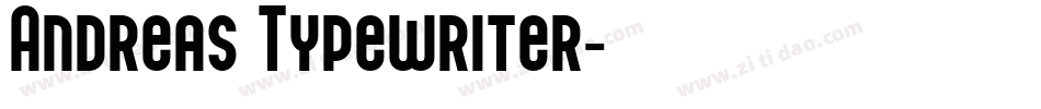 Andreas Typewriter字体转换